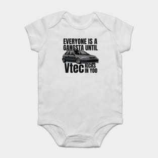 Everyone is a gangsta until Vtec kicks in Yoo Baby Bodysuit